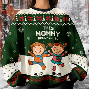 Personalized This Mommy Belongs To Ugly Sweater HA75 897814