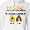Dog Dad The Man The Myth The Snack Dealer Bright Shirt Personalized Gift For Dog Dad HO82 893700