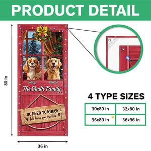Custom Cute 3D Dog No Need To Knock We Know You Are Here Decoration Door Cover HA75 898080