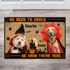 Custom Dog Cat Photo No Need To Knock We Know You're Here Halloween Doormat HO82 903222