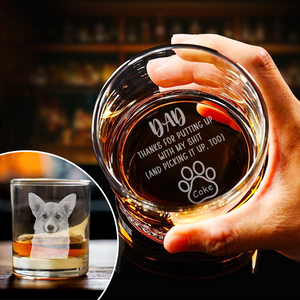 Custom Photo Dad Thanks For Putting Up With My S*** Engraved Whiskey Glass HA75 892344