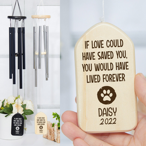 You Would Have Lived Forever Memorial Wind Chimes TH10 892461