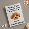 Custom Photo Admit It! Life Would Be Boring Without Us Building Brick Block TH10 169939