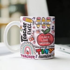 Custom Name Gift For Teacher 3D Inflated Effect Mug TH10 894213