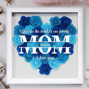 You Are The Heart Of Our Family Personalized Flower Shadow Box Mother's Day Gift HA75 892040