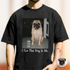 Custom Dog Photo I Got That Dog In Me Comfort Shirt Funny Dog Lovers Gift CH07 180000