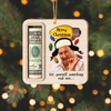 Cousin Eddie Wooden Money Holder Ornament – Funny Christmas Cash Gift Holder CH07 180486