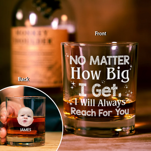 We Will Always Reach For You Whiskey Glass Personalized Gift Dad, Father, Family HO82 893816
