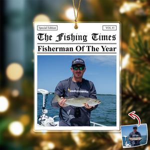 Custom Photo The Fishing Times - Best Catch Of The Year Acrylic Ornament HA75 897142