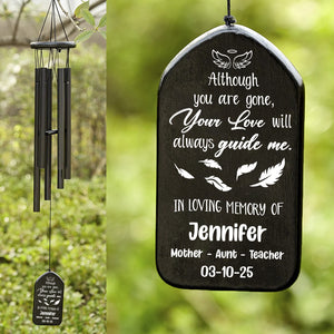 Although You Are Gone, Your Love Will Always Guide Me Memorial Wind Chimes HA75 891968