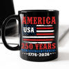 250 Years Semiquincentennial Black Mug TH10 894669