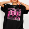 Personalised Name Officially A Senior - My Last First Day Comfort Shirt HA75 922060