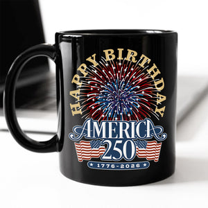 America 250 Semiquincentennial Fireworks Celebration Black Mug HO82 894606