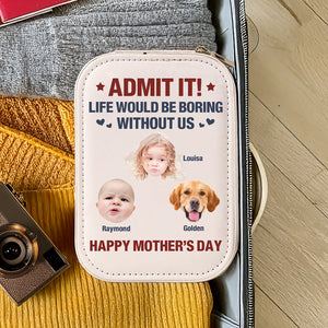 Custom Photo Admit It Life Would Be Boring Without Us Makeup Box With LED LM32 893305