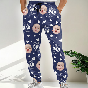 Custom Face Cute Best Dad Ever Sweatpants For Father's Day LM32 893567