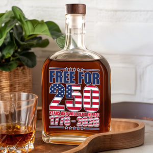 Free For America 250 Years Whiskey Bottle TH10 894599