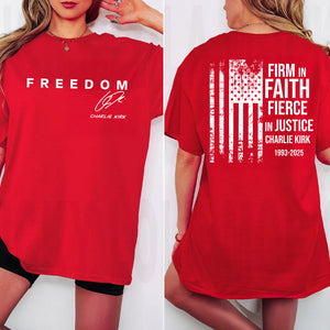 Charlie Kirk Firm In Faith Fierce In Justice Shirt TH10 896327