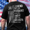 Personalized Legend, Husband since 4th Of July Back Dark Shirt Gifts For Dad, Grandpa HA75 920774