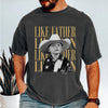 Custom Photo Like Father Like Daughter Comfort Shirt HO82 902690
