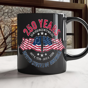 American 250 Years Semiquincentennial – Patriotic Gift 2026 Black Mug LM32 895265