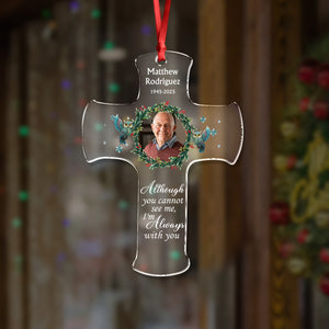 Custom Photo I'm Always With You Memorial Acrylic Ornament TH10 896257