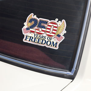 250 Years Of Freedom Car Window Decal Sticker TH10 896751
