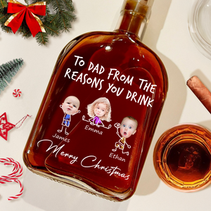 Custom Photo From The Reasons You Drink Christmas Whiskey Bottle LM32 893857