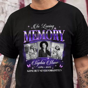 Custom Photo In Loving Memory Sympathy Gift Loss Of Loved One - Personalized Photo Memorial Shirt CH07 896382