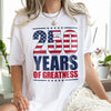 250 Years of Greatness USA Flag Patriotic 1776-2026 Anniversary Bright Shirt LM32 895227