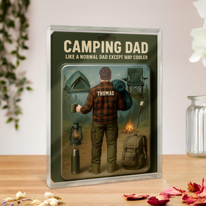 Camping Dad With 3D Effect Acrylic Block Plaque Personalized Gift For Father's Day HO82 893770