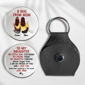 Personalized A Hug From Mom Pocket Hug Birthday Gifts for Mom, Daughter HO82 900492