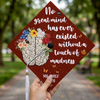 No Great Mind Has Ever Existed Without A Touch Of Madness Personalized Graduation Cap Topper HA75 920612