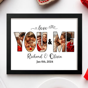 Custom Photo Love You And Me Got This Picture Frame LM32 893751