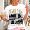 Custom Photo Senior Mom Class Of 2027 Comfort Shirt HO82 903344