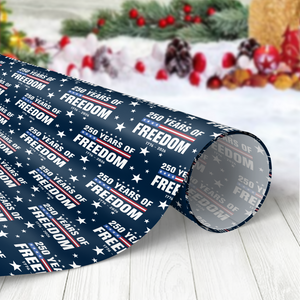 250 Years Of Freedom 1776-2026 4th Of July Wrapping Paper HO82 900676