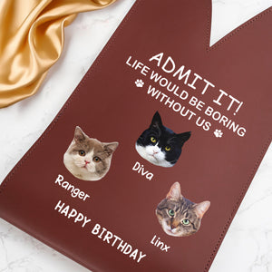 Custom Photo Life Would Be Boring Without Me Dog Cat Leather Wine Bag HA75 892904