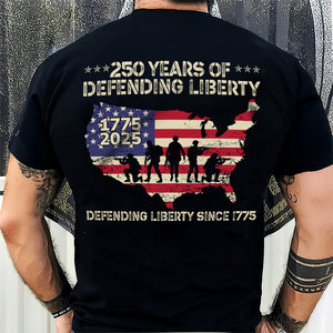 250 Years Of Defending Liberty Back Shirt TH10 894679