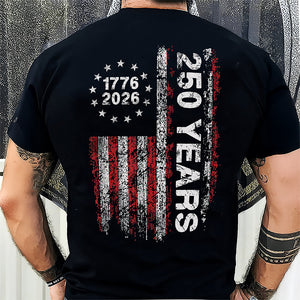America 250th Birthday US Flag 250 Years We The People Back Side Dark Shirt HA75 897382