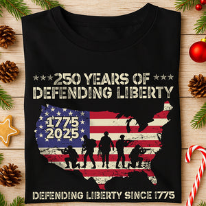 250 Years Of Defending Liberty Front Shirt TH10 894681