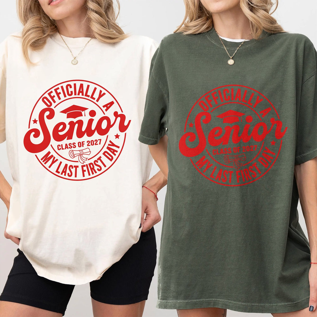 Officially A Senior, My Last First Day Comfort Shirt TH10 170621