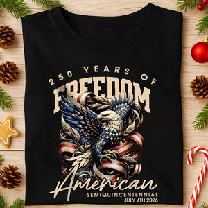250 Years Of Freedom American Dark Shirt TH10 894535