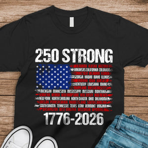 USA 250 Strong Flag American States Patriotic Dark Shirt LM32 895333