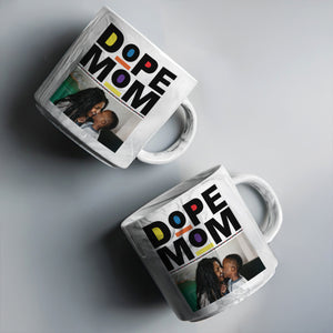 Custom Photo Dope Black Mom Marble Mug Mother's Day Gift CH07 895490