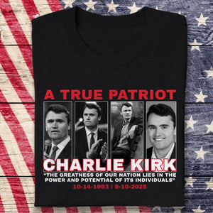 The Greatness Of Our Nation - A True Patriot Charlie Kirk Dark Shirt HO82 65798