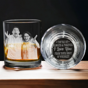 Custom Photo You're My Always & Forever - Personalized Rock Glass TH10 892791