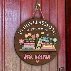 Custom Name In this Classroom You Are Gift For Teacher Layer Doorsign TH10 894141