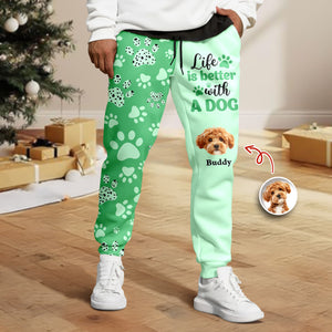 Custom Photo Life Is Better With Dogs Sweatpants For Dog Lover TH10 894299
