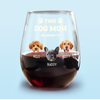 Custom Photo This Dog Mom Belongs To Me Dog Lover Wine Glass TH10 892681