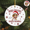 Custom Photo Merry Christmas Making Memories Ceramic Ornament - Gift For Christmas, Family Gift HO82 903310