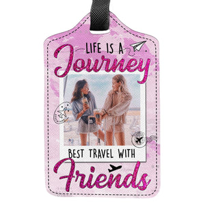 Custom Photo Best Traveled With Friends Personalized Luggage Tag Holiday Vacation Gift, Gift For Best Friends, BFF HA75 892666